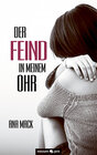 Buchcover Der Feind in meinem Ohr