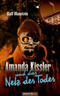 Buchcover Amanda Kissler und das Netz des Todes