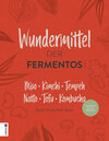 Buchcover Die Wundermittel der Fermentos