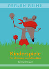 Buchcover Kinderspiele für drinnen und draußen