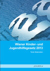 Buchcover Wiener Kinder- und Jugendhilfegesetz 2013