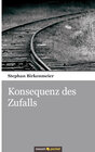 Buchcover Konsequenz des Zufalls