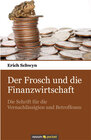 Buchcover Der Frosch und die Finanzwirtschaft
