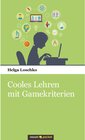 Buchcover Cooles Lehren mit Gamekriterien