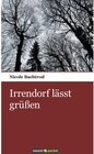 Buchcover Irrendorf lässt grüßen