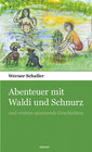 Buchcover Abenteuer mit Waldi und Schnurz