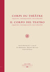 Buchcover Corps du Théâtre / Il Corpo del Teatro