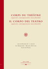 Buchcover Corps du Théâtre / Il Corpo del Teatro