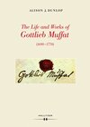 Buchcover The Life and Works of Gottlieb Muffat (1690-1770)