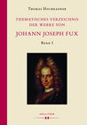 Buchcover Thematisches Verzeichnis der Werke von Johann Joseph Fux