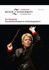 Buchcover Die Dirigentin. Geschlechterkampf im Orchestergraben?