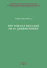 Buchcover Die vokale Ballade im 19. Jahrhundert