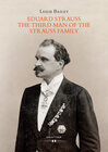 Buchcover Eduard Strauss - The Third Man of the Strauss Family