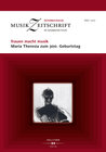 Buchcover frauen macht musik. Maria Theresia zum 300. Geburtstag