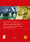 Buchcover "Those were the days" ...