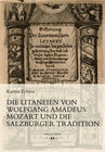 Buchcover Die Litaneien von Wolfgang Amadeus Mozart und die Salzburger Tradition