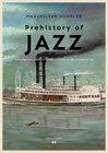 Buchcover Prehistory of Jazz