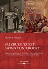 Buchcover Salzburg tanzt, swingt und rockt