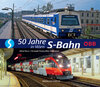 Buchcover 50 Jahre S-Bahn in Wien