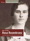 Buchcover Rosa Rosenkranz - "Drum bitte, bitte keinen Krieg mehr für die ganze Welt!"