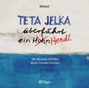 Buchcover Teta Jelka überfährt ein Huhn Hendl