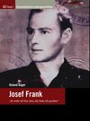 Buchcover Josef Frank - "So wahr ich hier sitze, das habe ich gesehen"