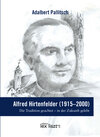 Buchcover Alfred Hirtenfelder (1915 – 2000)