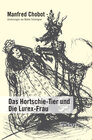 Buchcover Das Hortschie-Tier und Die Lurex-Frau