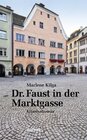 Buchcover Dr. Faust in der Marktgasse