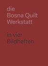 Buchcover die Bosna Quilt Werkstatt