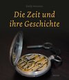 Buchcover Die Zeit und ihre Geschichte