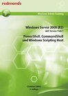 Buchcover Windows Server 2008 (R2) inkl. Service Pack 1, Powershell, Commandshell und Windows Scripting Host