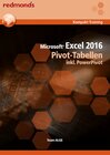 Buchcover Excel 2016 Pivot-Tabellen inkl. PowerPivot