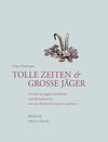 Buchcover Tolle Zeiten & Große Jäger Band III
