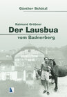 Buchcover Der Lausbua vom Badnerberg