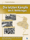 Buchcover Die letzten Kämpfe des II. Weltkrieges, Band 2