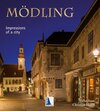 Buchcover Mödling - Impressions of a City