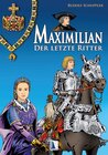 Buchcover Maximilian - Der letzte Ritter