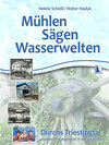 Buchcover Mühlen - Sägen - Wasserwelten