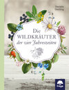 Buchcover Die Wildkräuter der vier Jahreszeiten