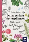 Buchcover Omas geniale Wetterpflanzen