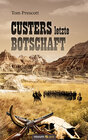Buchcover Custers letzte Botschaft