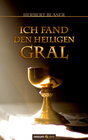 Buchcover Ich fand den heiligen Gral