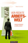 Buchcover Ver-rückte Arbeitswelt