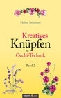 Buchcover Kreatives Knüpfen in Occhi-Technik Band 2