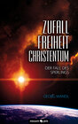 Buchcover Zufall - Freiheit - Christentum