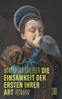 Buchcover Die Einsamkeit der Ersten ihrer Art