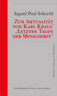 Buchcover Zur Aktualität von Karl Kraus' „Letzten Tagen der Menschheit“
