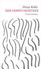 Buchcover Der Leibstuhlsetzer