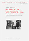 Buchcover Die Geschichte der „Kleinen Galerie“ von 1946/47 bis zur Gegenwart